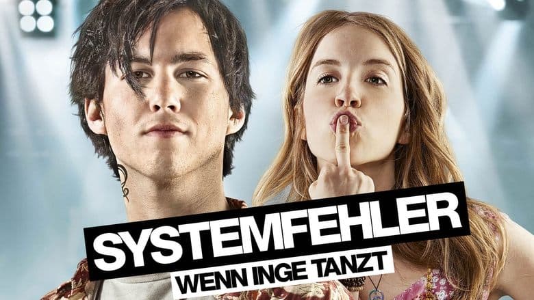 Systemfehler - Wenn Inge tanzt電影劇照1