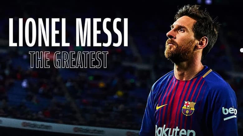 Lionel Messi - The Greatest電影劇照1